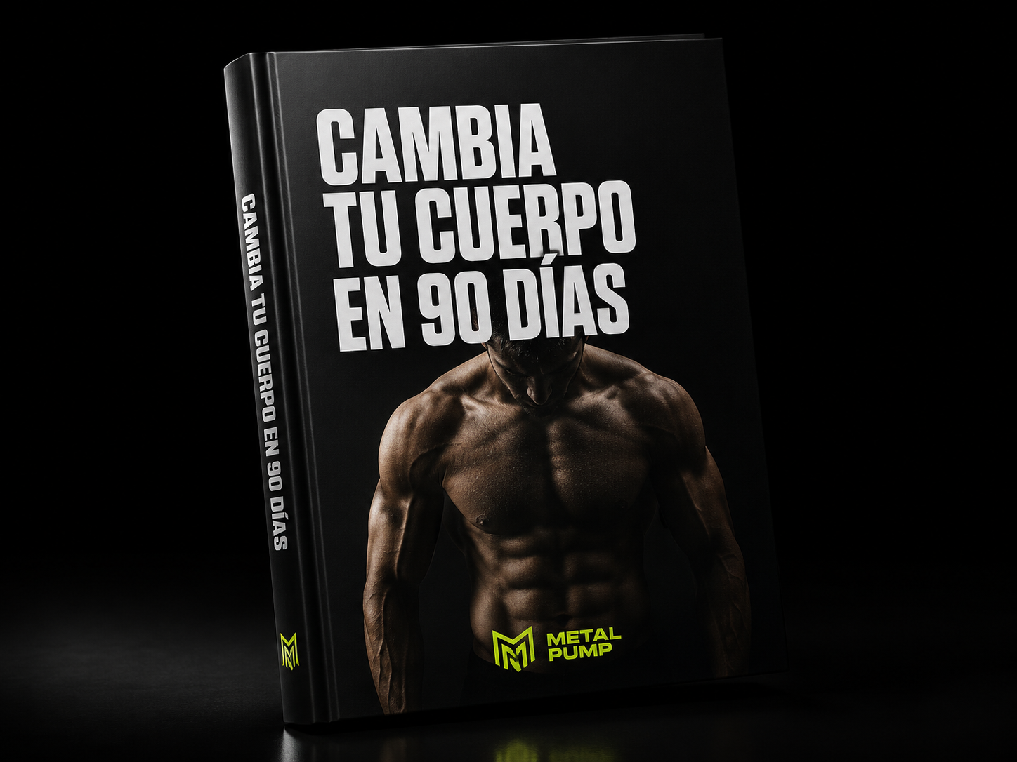 Libro Cambia tu cuerpo en 90 días — Metal Pump